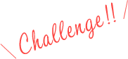 Challenge!!